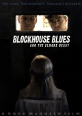 Blockhouse Blues and the Elmore Beast - трейлер и описание.