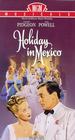 Holiday in Mexico - трейлер и описание.