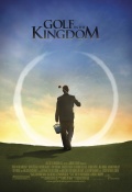 Golf in the Kingdom - трейлер и описание.