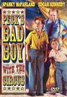 Peck's Bad Boy with the Circus - трейлер и описание.