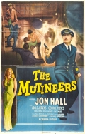 The Mutineers - трейлер и описание.