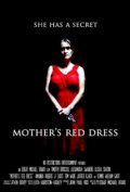 Mother's Red Dress - трейлер и описание.
