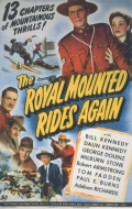 The Royal Mounted Rides Again - трейлер и описание.