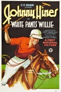 White Pants Willie - трейлер и описание.