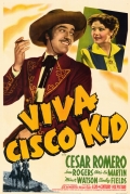 Viva Cisco Kid - трейлер и описание.