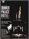Бункер «Палас-отель» - трейлер и описание.