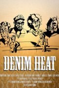 Denim Heat - трейлер и описание.