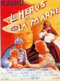 Le heros de la Marne - трейлер и описание.