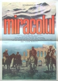 Miracolul - трейлер и описание.