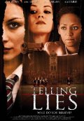 Telling Lies - трейлер и описание.