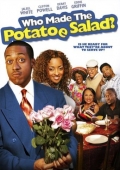 Who Made the Potatoe Salad? - трейлер и описание.