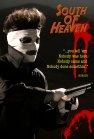 South of Heaven - трейлер и описание.