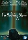 The Sobbing Stone - трейлер и описание.
