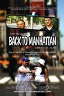 Back to Manhattan - трейлер и описание.