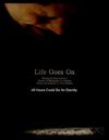 Life Goes On - трейлер и описание.