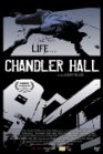 Chandler Hall - трейлер и описание.