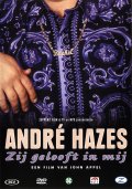 Andre Hazes, zij gelooft in mij - трейлер и описание.