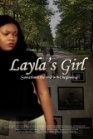 Layla's Girl - трейлер и описание.