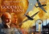 The Goodbye Plane - трейлер и описание.