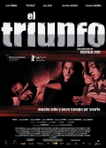 El triunfo - трейлер и описание.