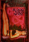 Blood Makes Noise - трейлер и описание.