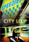 City Loop - трейлер и описание.