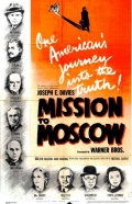 Миссия в Москву - трейлер и описание.