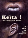 Keita! L'heritage du griot - трейлер и описание.
