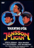 Varning for Jonssonligan - трейлер и описание.