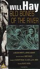 Old Bones of the River - трейлер и описание.