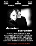 Demeter: Surrender - трейлер и описание.