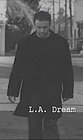L.A. Dream - трейлер и описание.