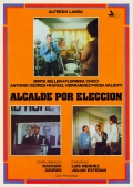 Alcalde por eleccion - трейлер и описание.