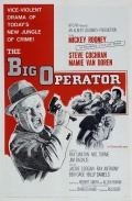 The Big Operator - трейлер и описание.