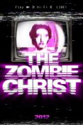 The Zombie Christ - трейлер и описание.