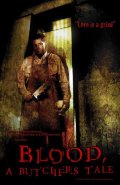 Blood: A Butcher's Tale - трейлер и описание.