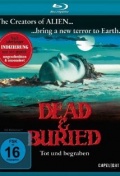 Dead and Buried - трейлер и описание.