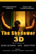 The Shadower in 3D - трейлер и описание.