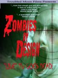 Zombies by Design - трейлер и описание.