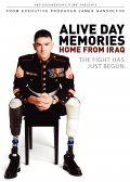 Alive Day Memories: Home from Iraq - трейлер и описание.