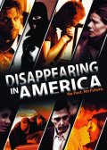 Disappearing in America - трейлер и описание.
