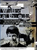 Waiting at the Gate - трейлер и описание.