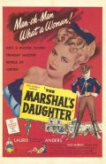 The Marshal's Daughter - трейлер и описание.