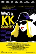 Who Is KK Downey? - трейлер и описание.