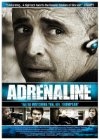 Adrenaline - трейлер и описание.