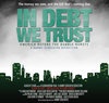 In Debt We Trust - трейлер и описание.