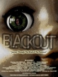 Blackout - трейлер и описание.