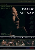 Dating Vietnam - трейлер и описание.