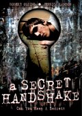 A Secret Handshake - трейлер и описание.