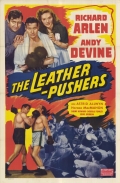 The Leather Pushers - трейлер и описание.